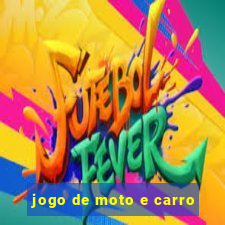 jogo de moto e carro